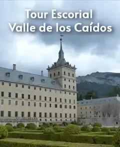Tour Real Monasterio de El Escorial y Basílica del Valle