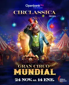 Circlassica, Gran Circo Mundial 