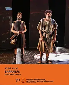 Barrabás en el Teatro Maria Luisa - Festival de Mérida 2024