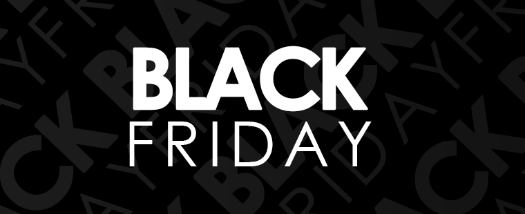 BLACK FRIDAY